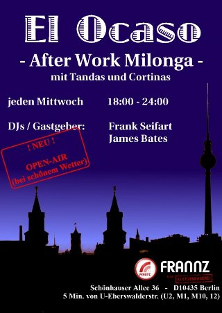 El Ocaso - After Work Milonga im FRANNZ CLUB