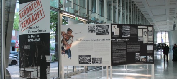 Ausstellung: Verraten & Verkauft - Jüdische Unternehmen in Berlin 1933-1945 Ausstellung: Verraten & Verkauft - Jüdische Unternehmen in Berlin 1933-1945