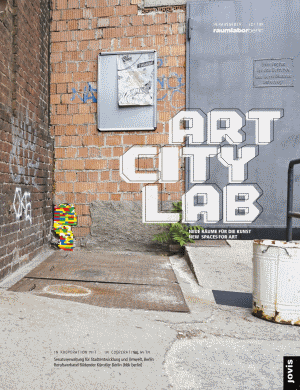 ART CITY LAB Neue Räume für die Kunst