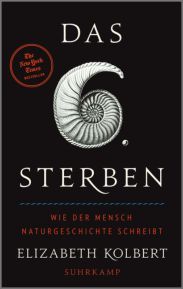 Elisabeth Kolbert: Das 6. Sterben