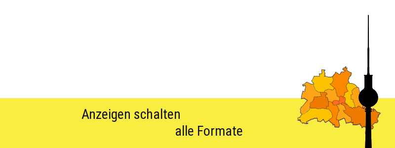 Berlin Anzeigen schalten