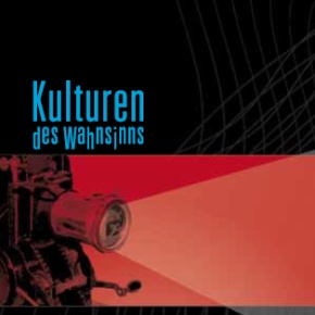 Kulturen des Wahnsinns