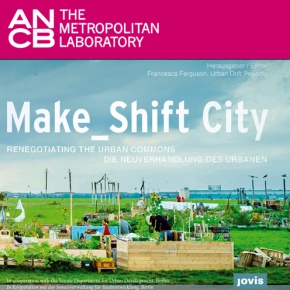 Make_Shift City