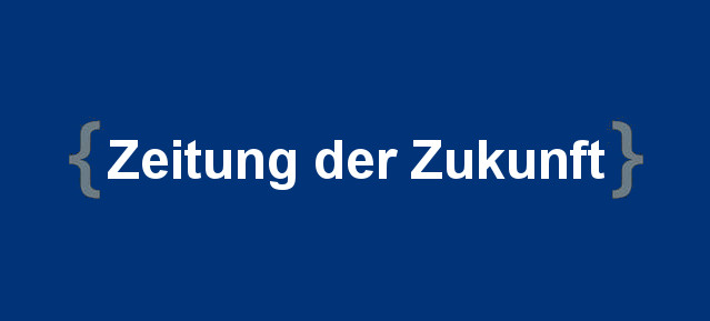 Zeitung der Zukunft