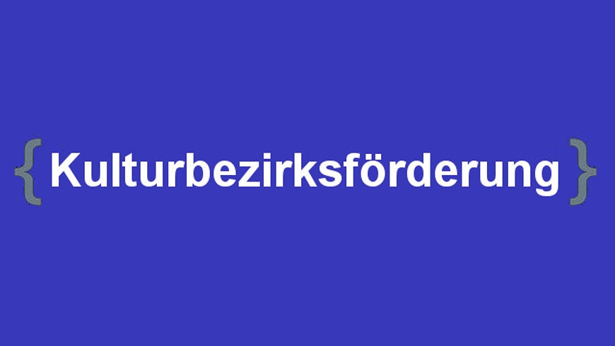 Kulturbezirksförderung