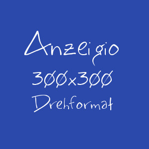 Anzeigio Drehformat 300x300