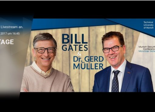 Live: TUM Speakers Series: Bill Gates & Bundesminister Dr. Gerd Müller
