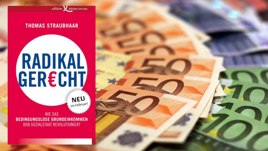 Thomas Straubhaar: RADIKAL GER€CHT