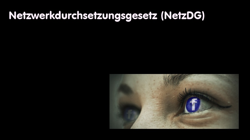 Netzwerkdurchsetzungsgesetz NetzDG