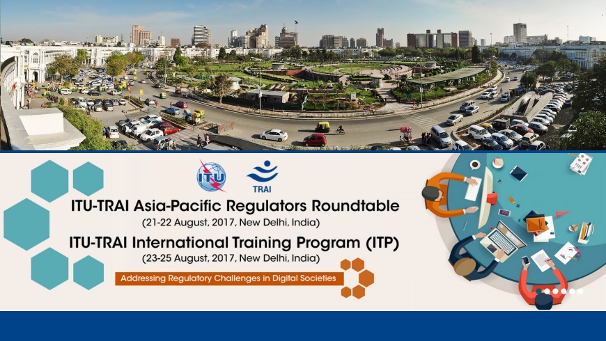 ITU-TRAI Asia-Pacific-Regulators Roundtable