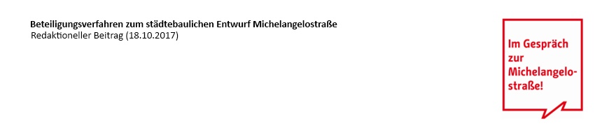 Beteiligungsprozes Michelangelostraße