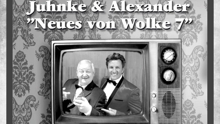 Neues von Wolke 7: juhnke-alexander