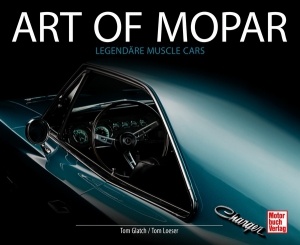 Tom Loeser / Tom Glatch: ART OF MOPAR